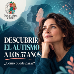Descubrir el autismo a los 57 años: ¿cómo puede pasar?