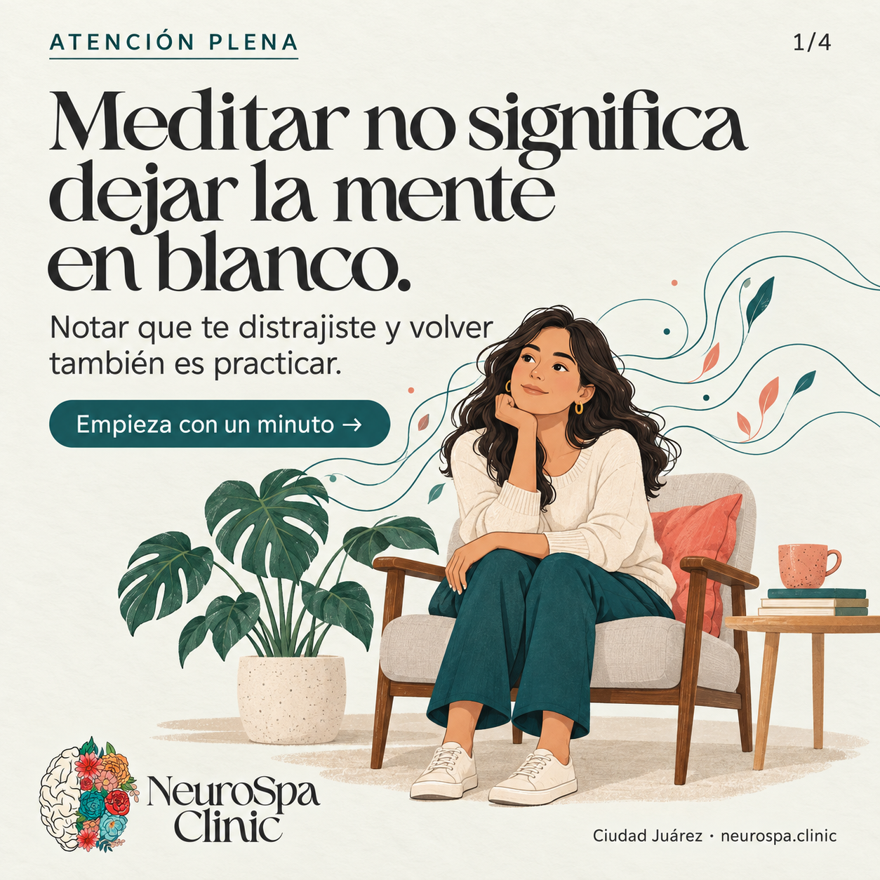 Meditar no significa dejar la mente en blanco: notar la distracción y volver también es practicar.