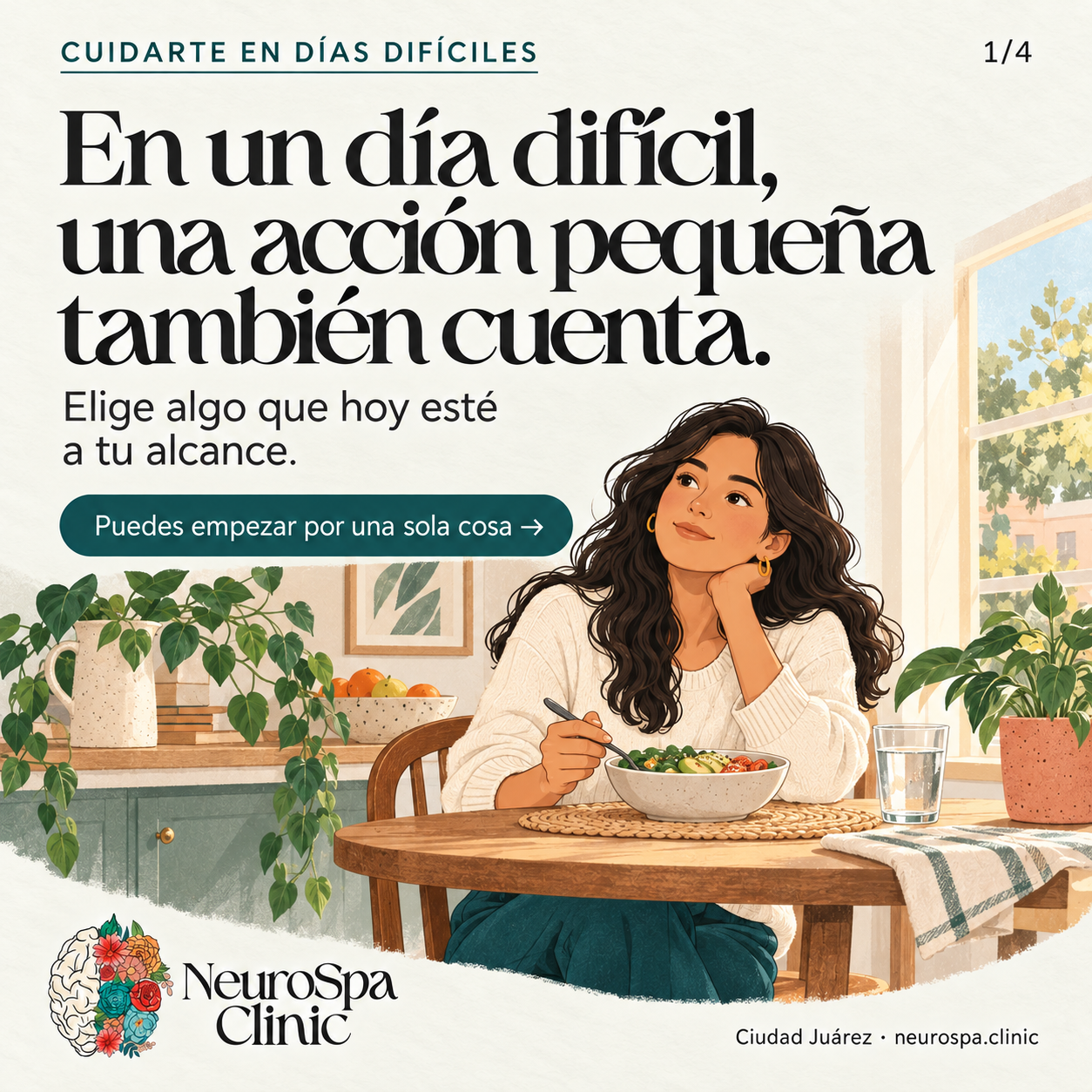 En un día difícil, una acción pequeña también cuenta: elige algo a tu alcance.