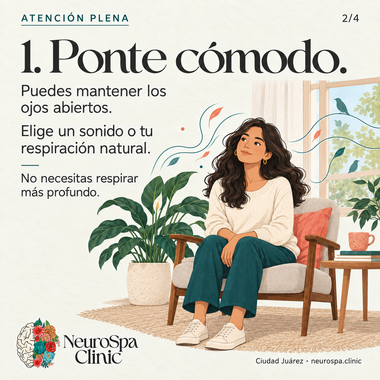 Ponte cómodo con los ojos abiertos; elige un sonido o tu respiración natural.