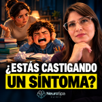 ¿Estás castigando un síntoma? Cuando la ansiedad infantil parece mala conducta